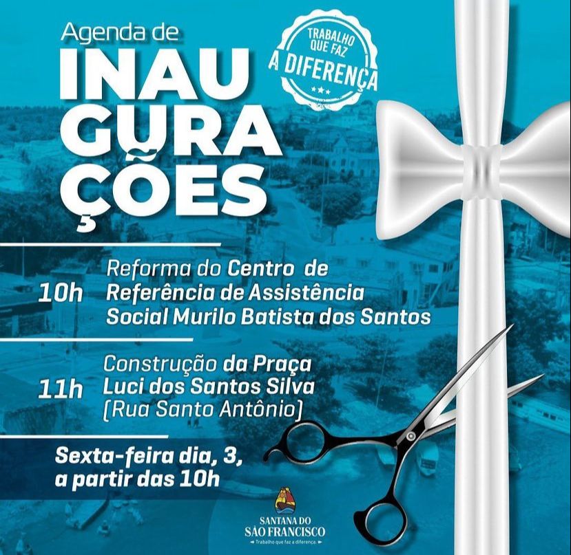 Amanha é dia de inauguração em Santana!