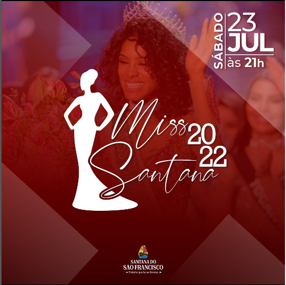 VEM AI O MISS SANTANA 2022