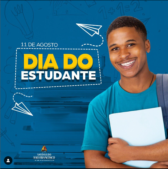 11 de agosto dia do Estudante