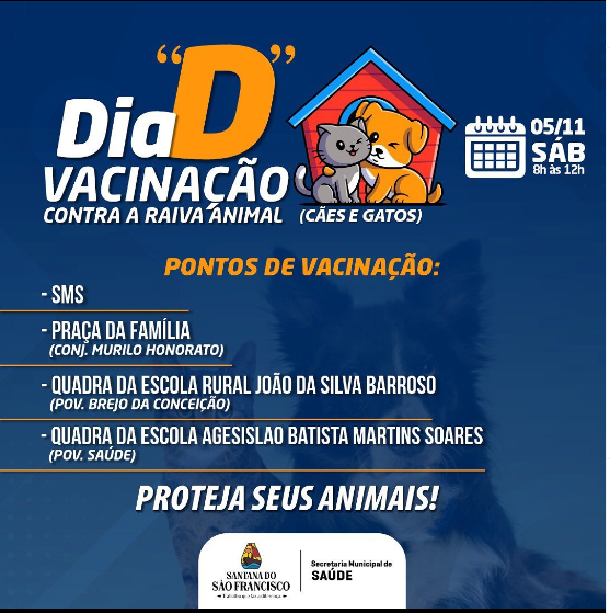 O Próximo sábado, 5, é dia D de vacinação contra a raiva em Santana!