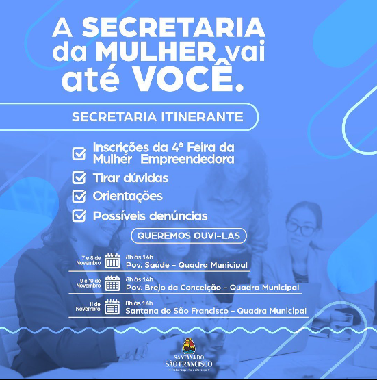 Secretaria da mulher intinerante!