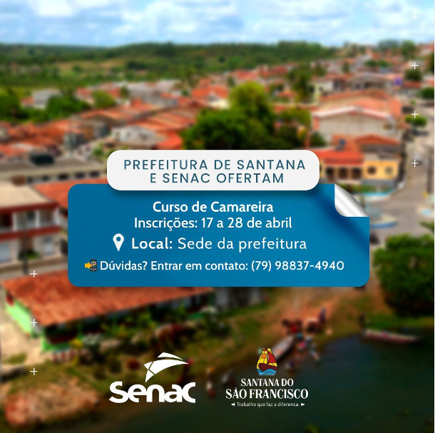 A Prefeitura de Santana do São Francisco e o SENAC estão oferecendo gratuitamente o curso de camareira!