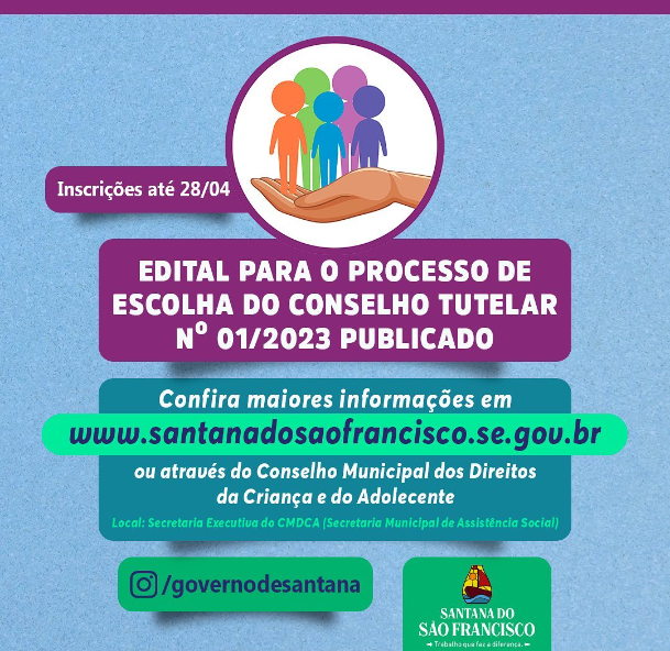 Está lançado o edital para as eleições do Conselho Tutelar 2023!