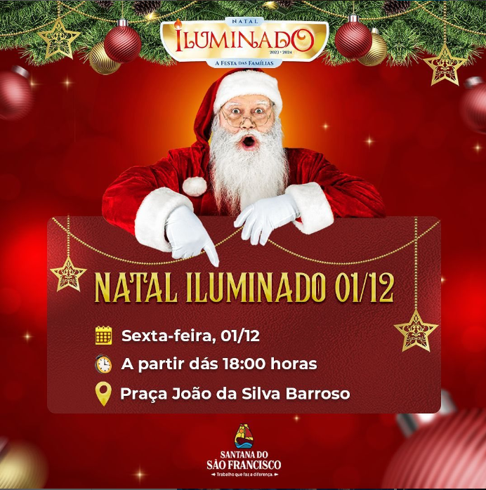 Vem aí o Natal Iluminado da Fecomércio em Santana do São Francisco!