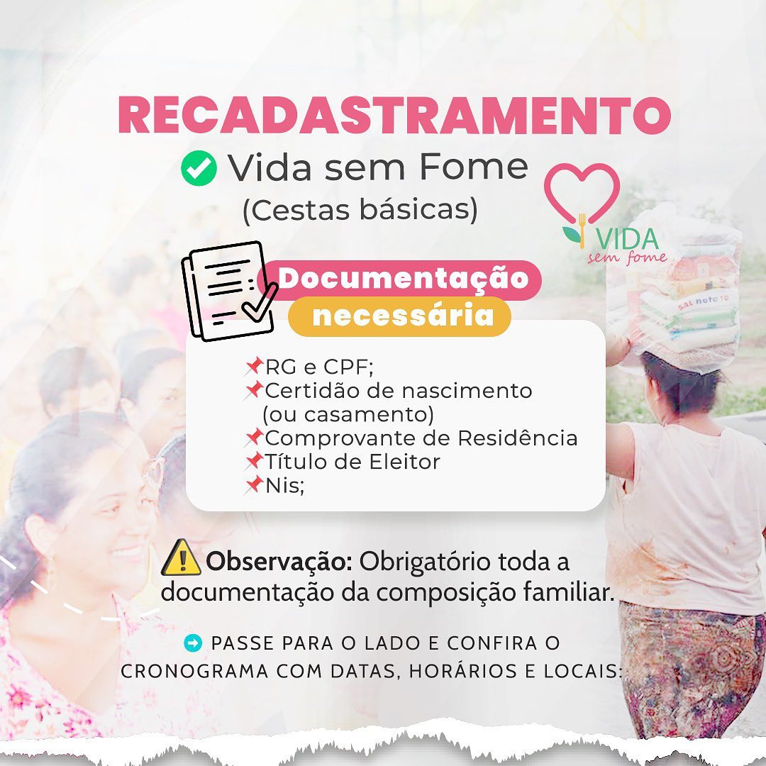 Participe do recadastramento do programa Vida sem Fome! 🥰🌟