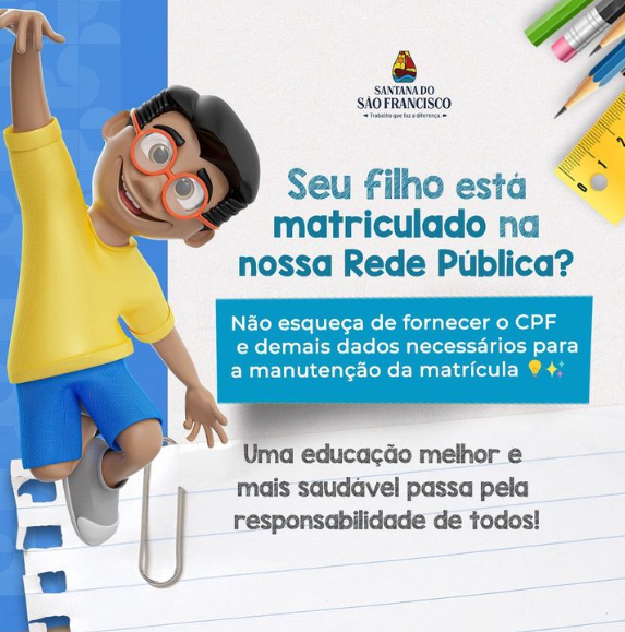 Seu filho está matriculado na nossa Rede Pública?