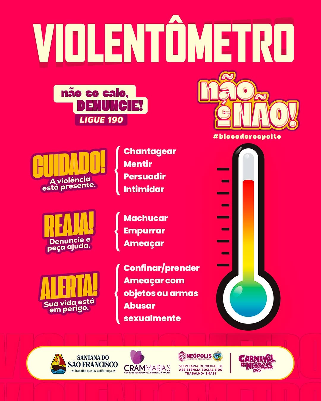 Não se cale, DENUNCIE!