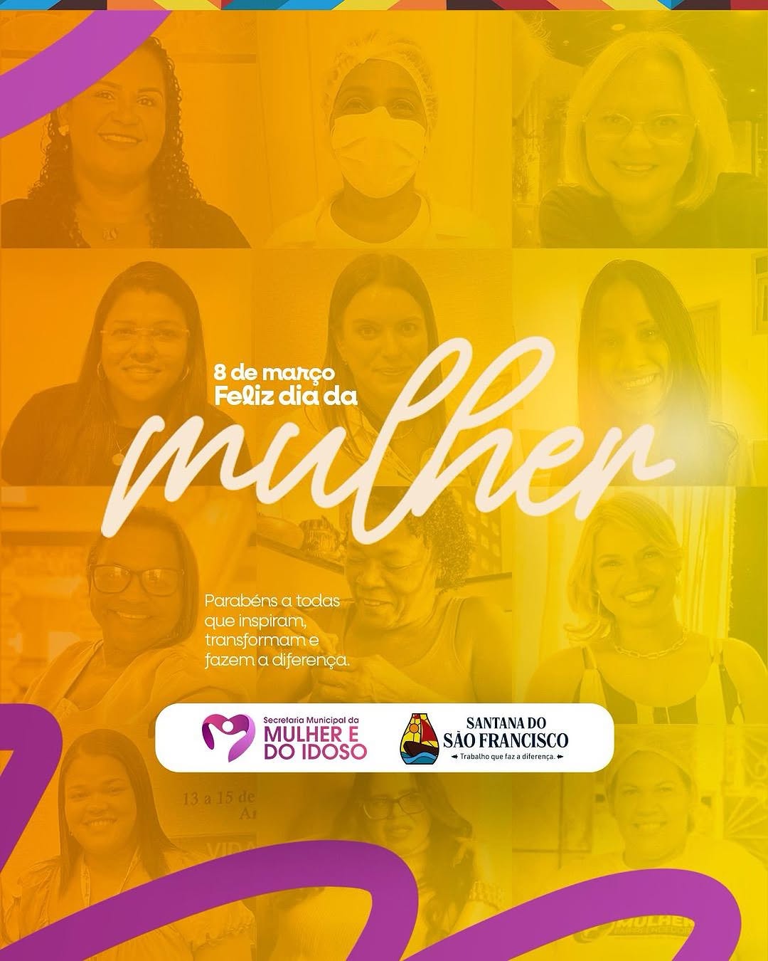 Parabéns a todas que inspiram, transformam e fazem a diferença!
