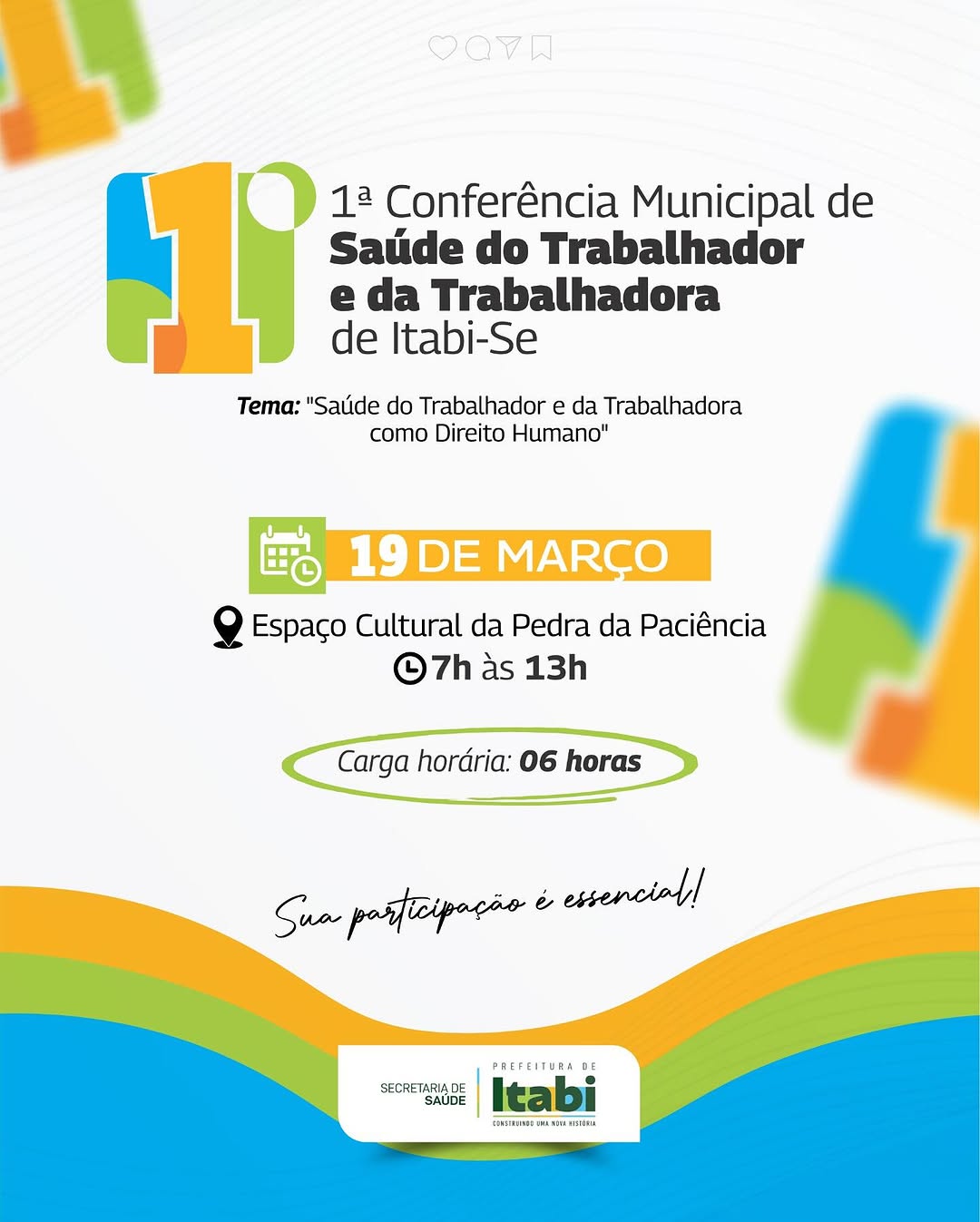 1ª Conferência Municipal de Saúde do Trabalhador e da Trabalhadora de Itabi-SE