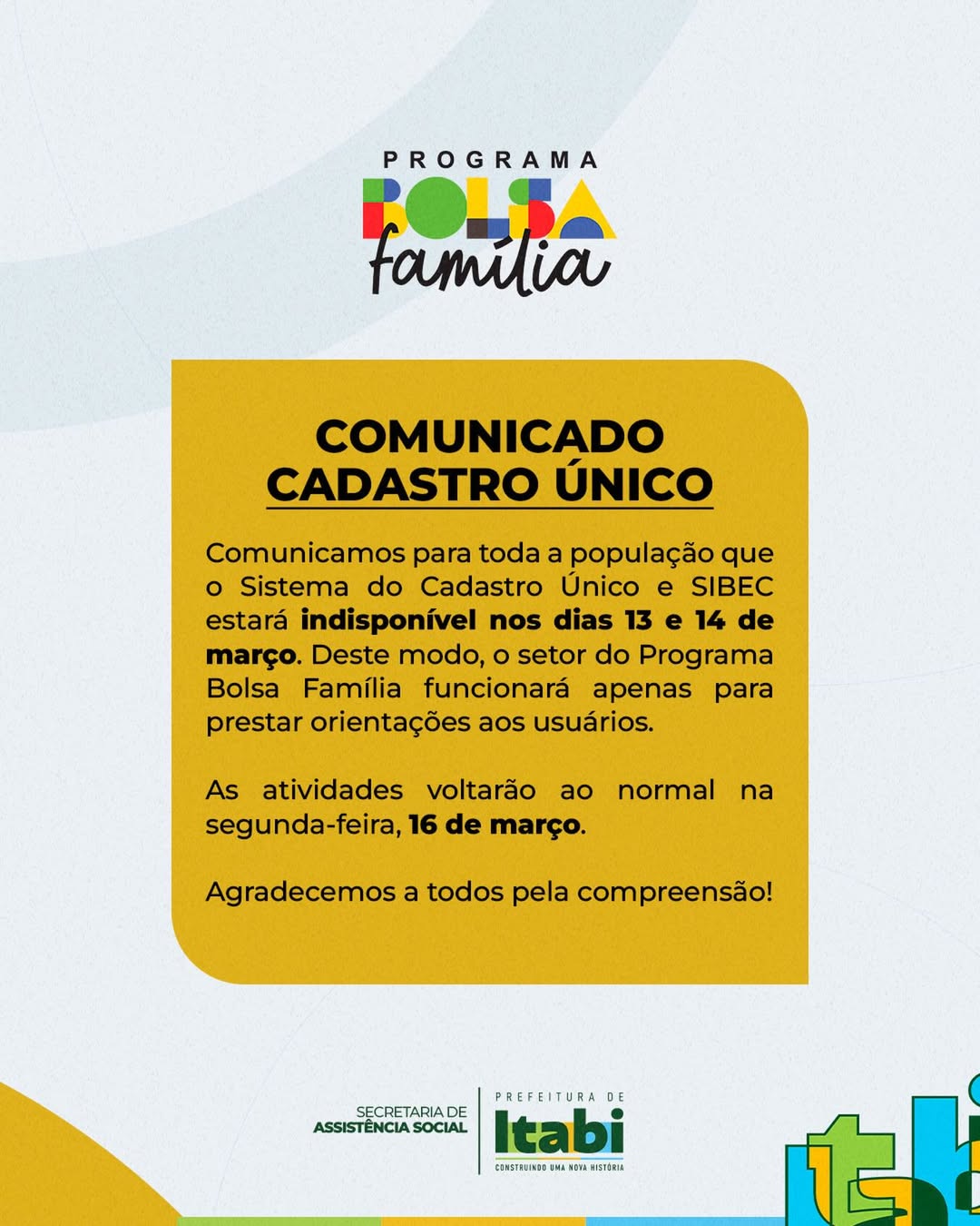SISTEMA DO CADASTRO ÚNICO E SIBEC FICARÁ INDISPONÍVEL NOS DIAS 13 E 14 DE MARÇO