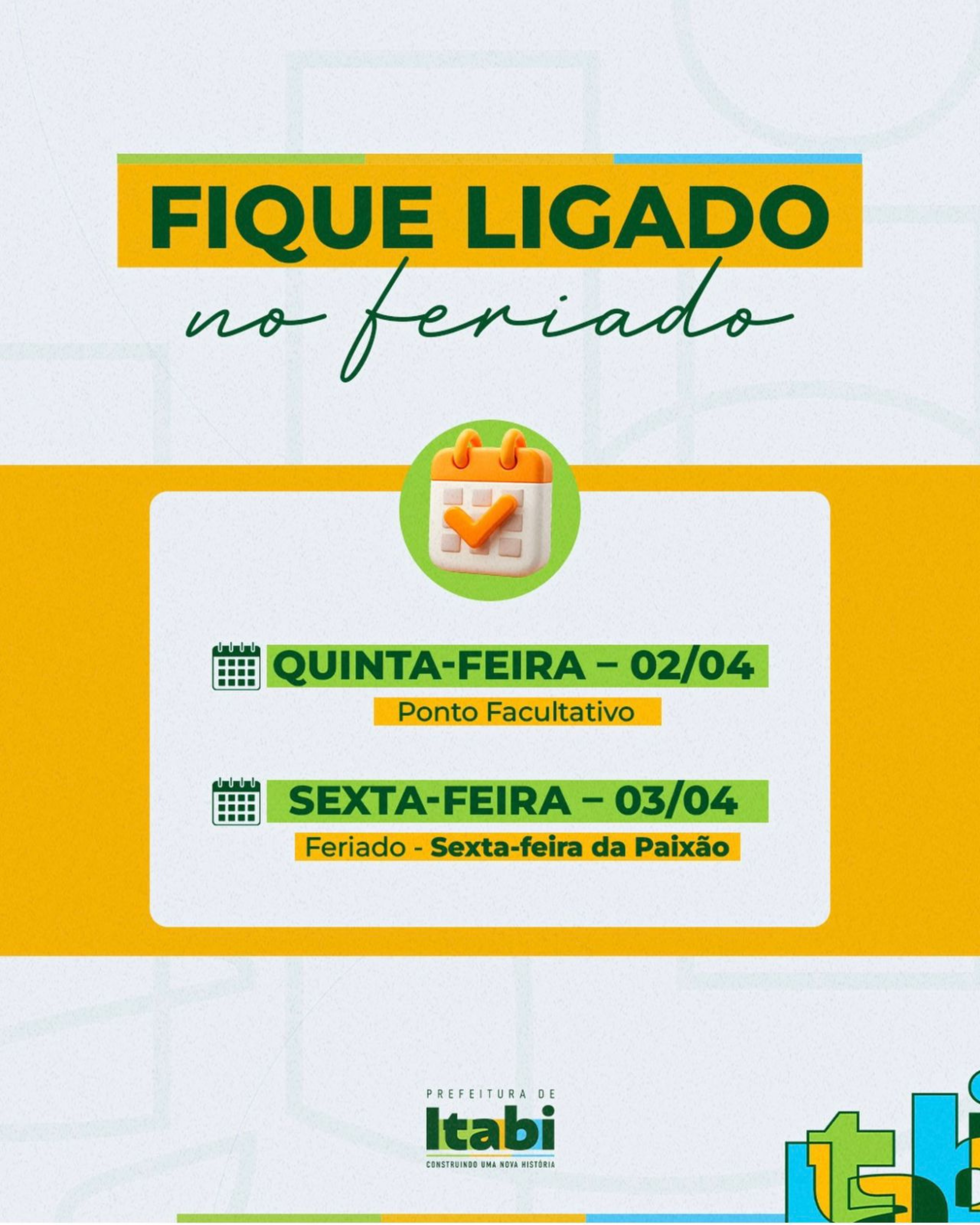 FIQUE LIGADO NO FERIADO!