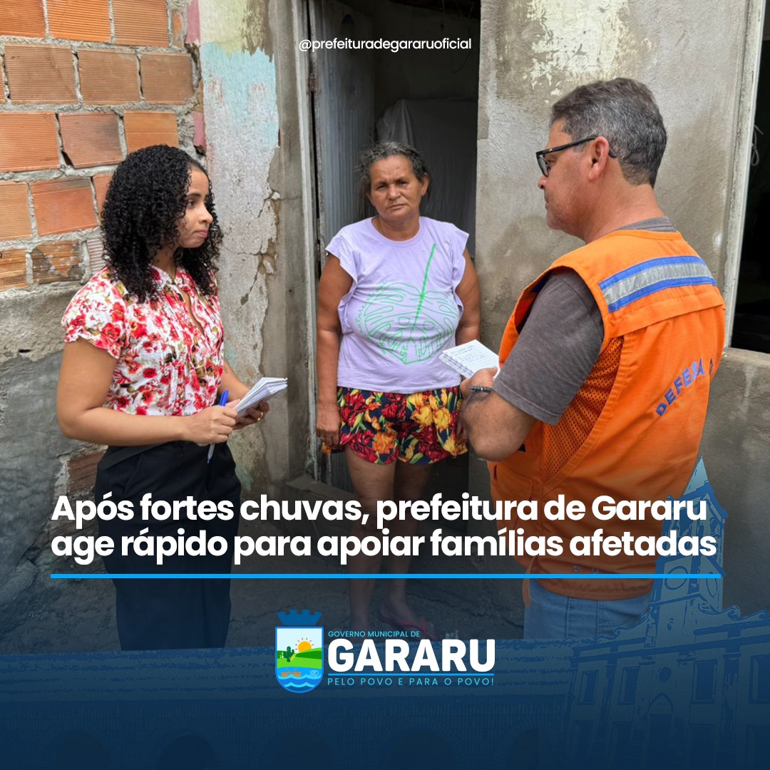 Após fortes chuvas, prefeitura de Gararu age rápido para apoiar familias afetadas
