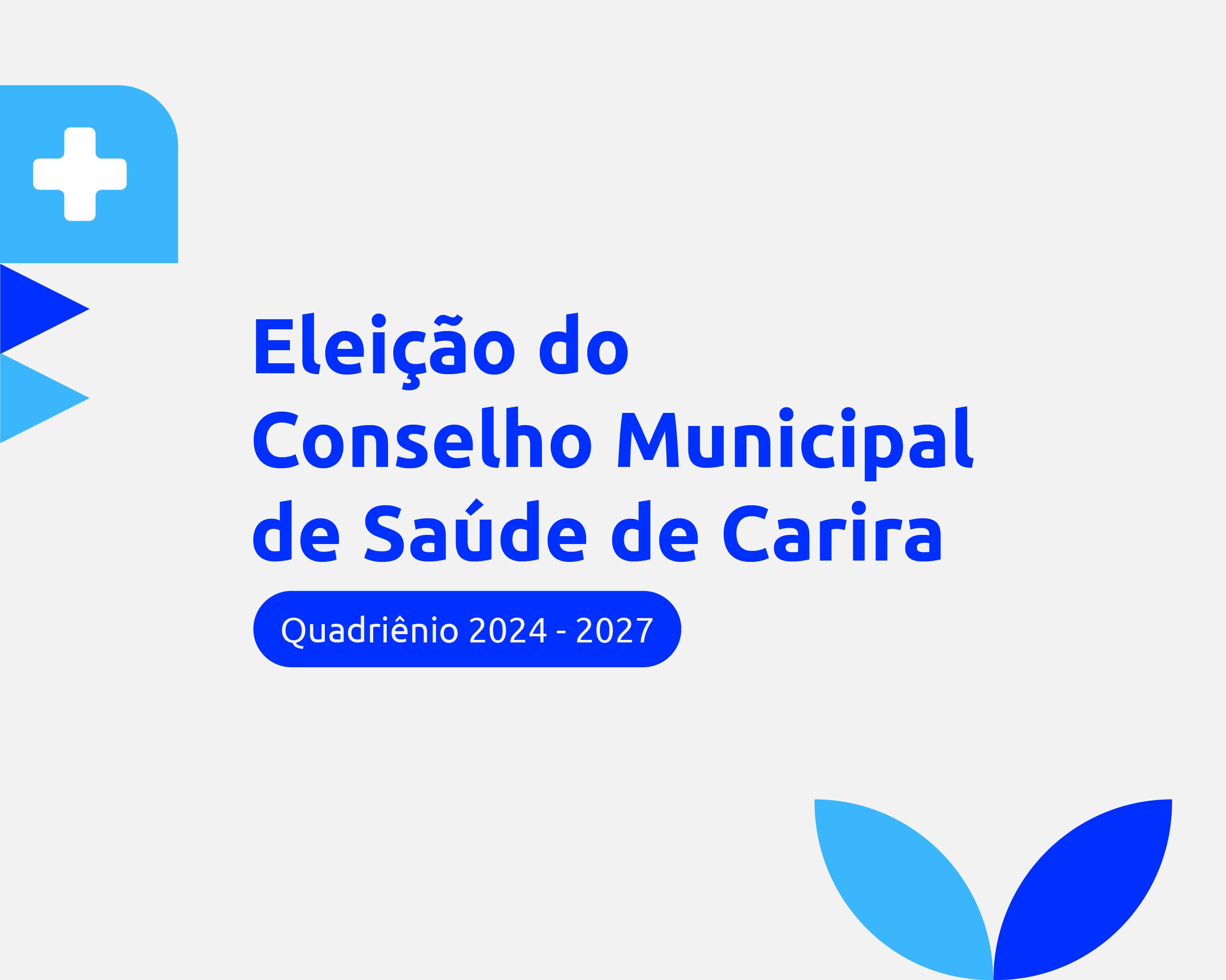 As eleições do Conselho Municipal de Saúde de Carira está chegando