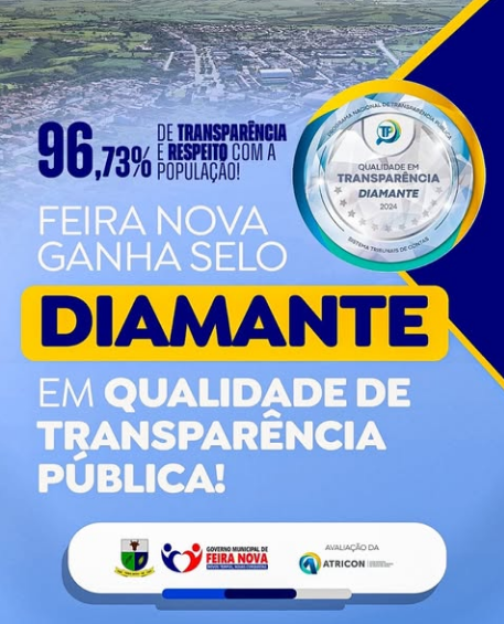 Feira Nova recebe Selo Diamante em Transparência !