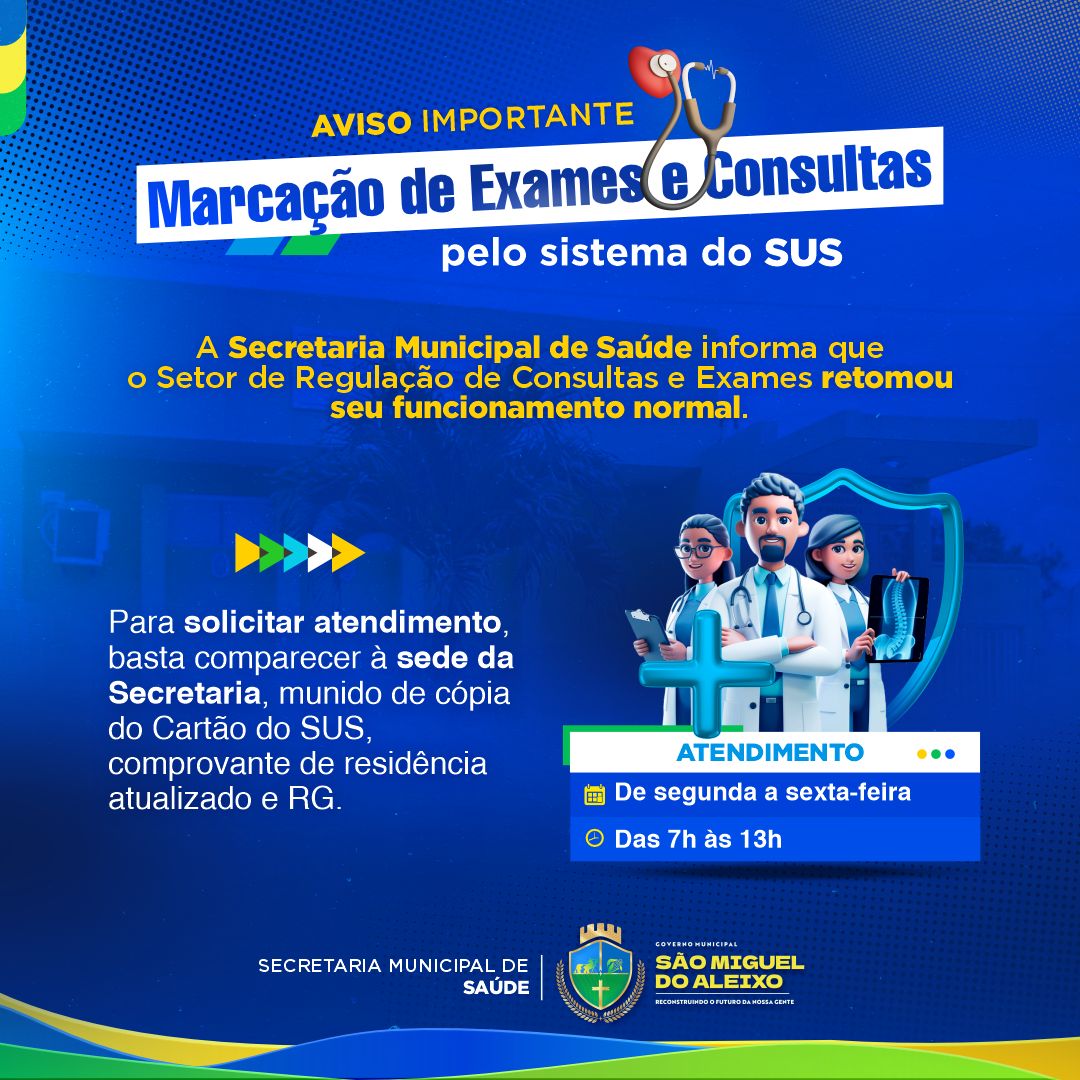 MARCAÇÃO DE EXAMES E CONSULTAS.