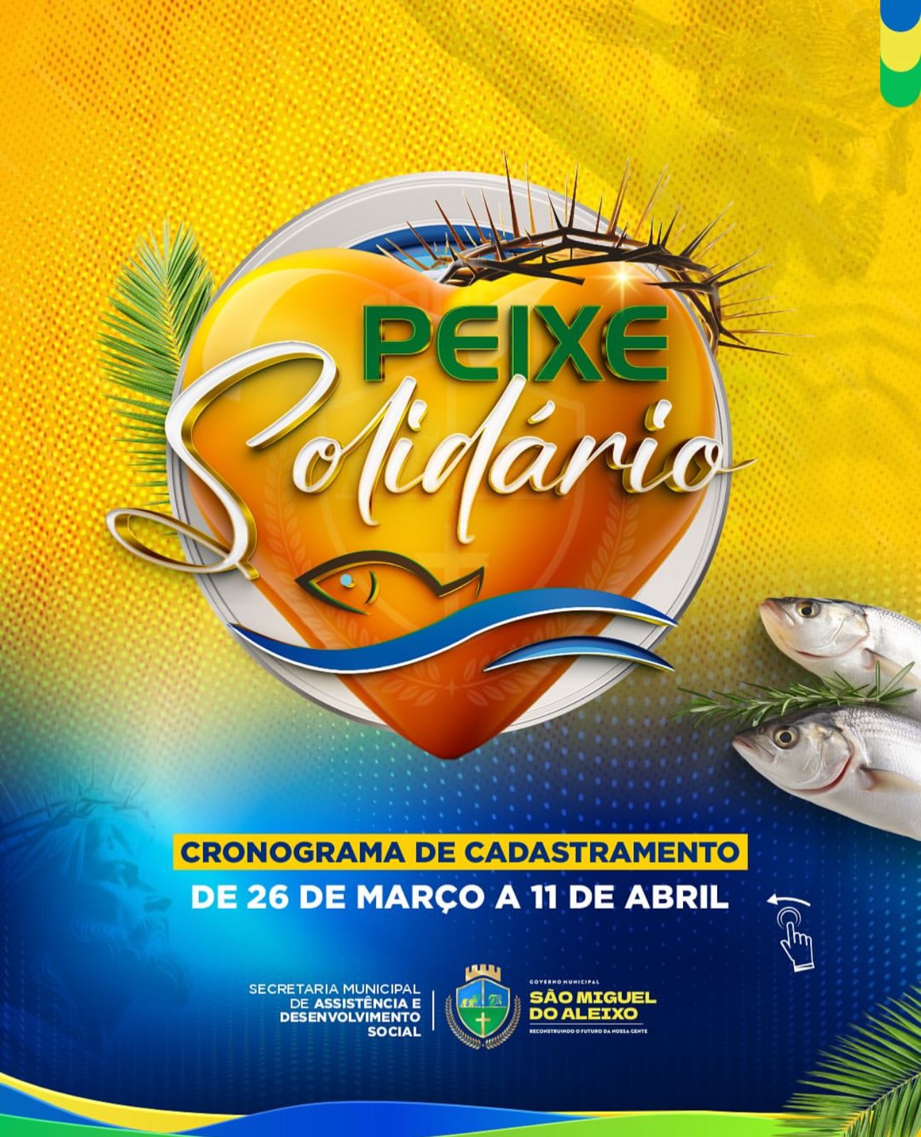 PEIXE SOLIDÁRIO 2025 / SEMANA SANTA