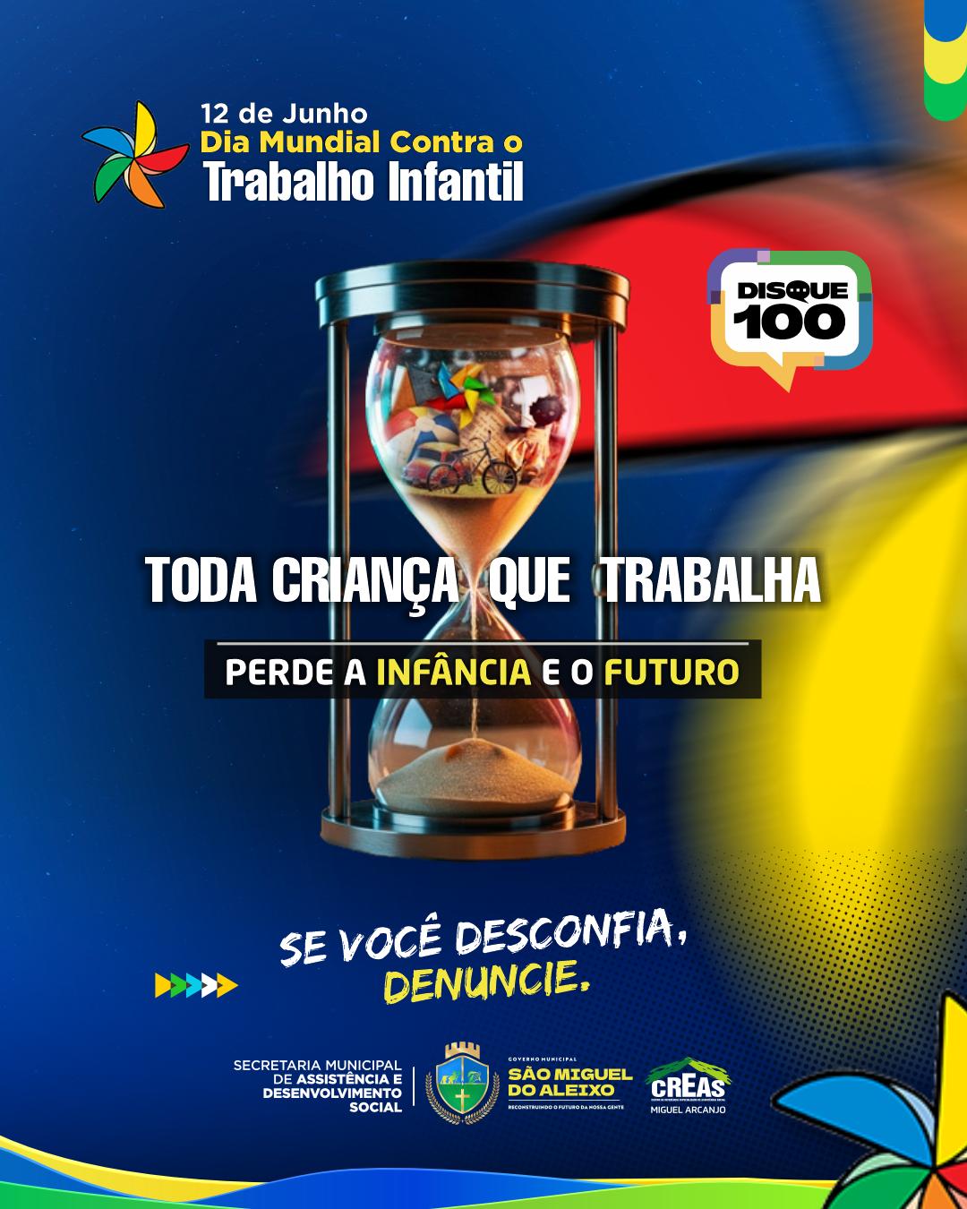 DIA MUNDIAL CONTRA O TRABALHO INFANTIL