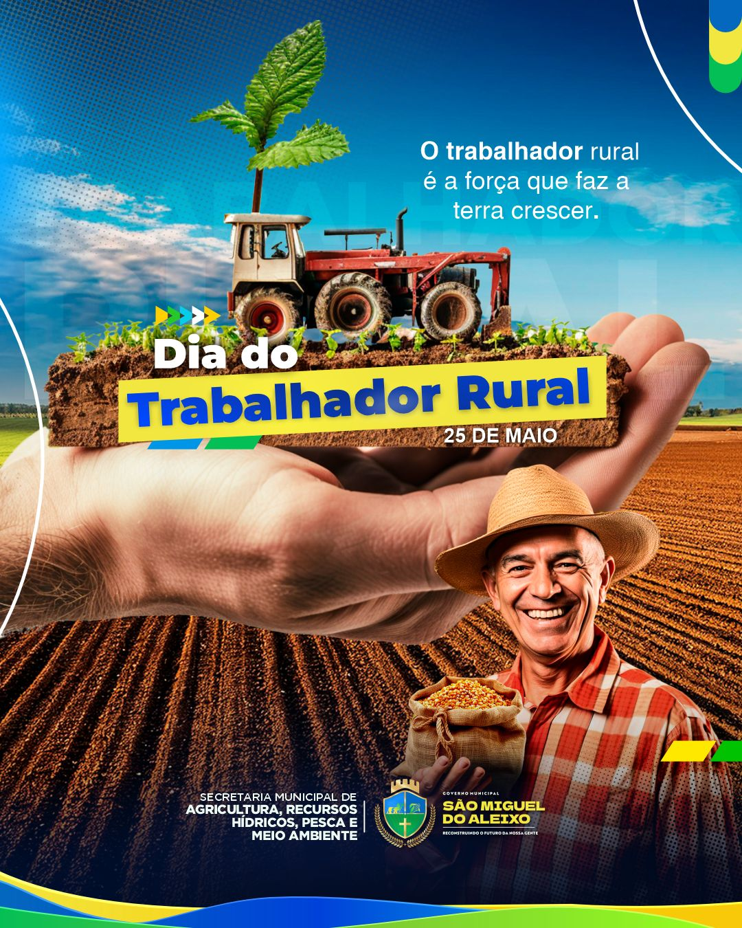 DIA DO TRABALHADOR RURAL