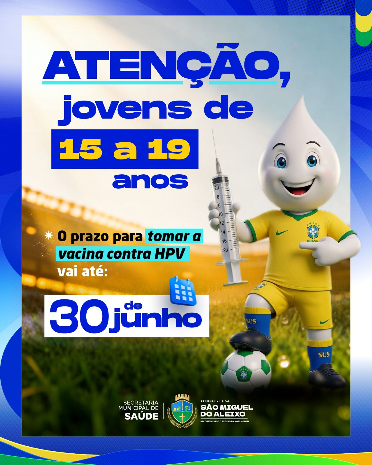 ATENÇÃO PARA A VACINAÇÃO