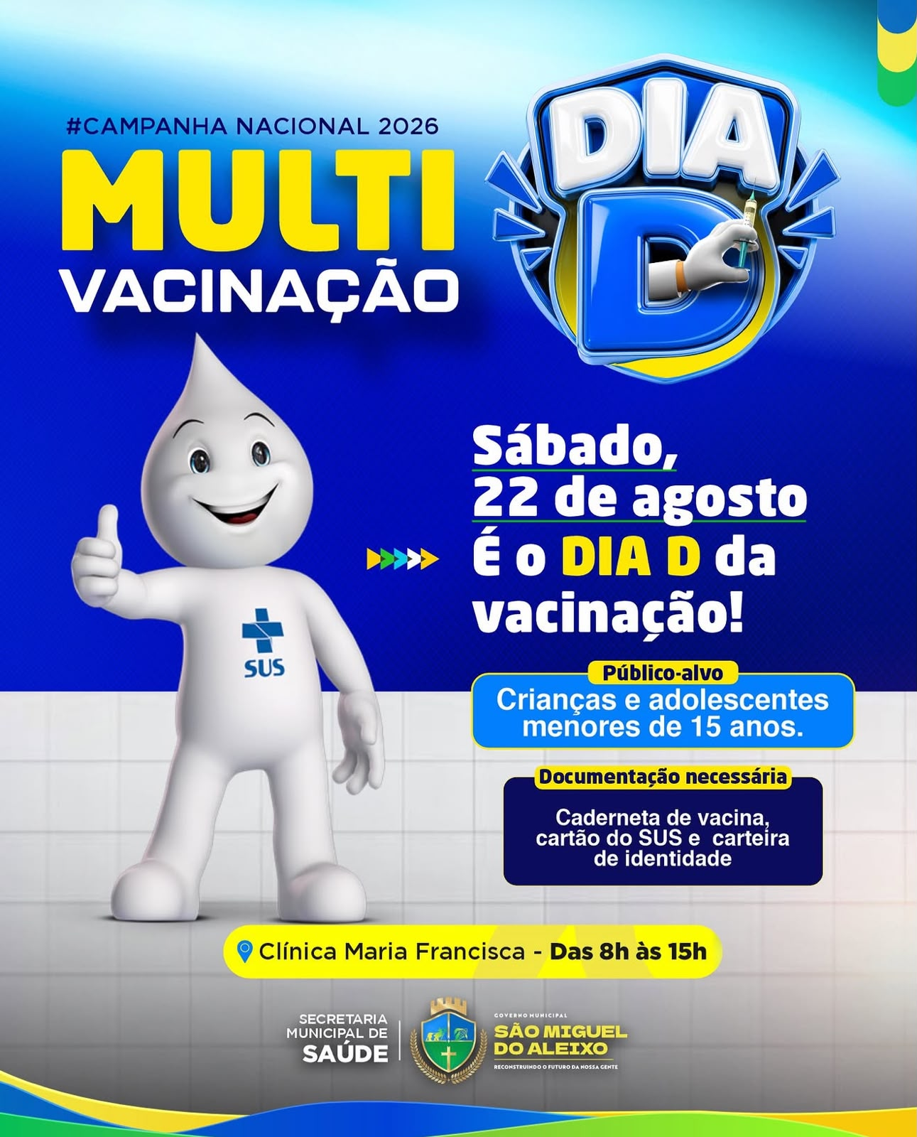 DIA D - MULTI VACINAÇÃO