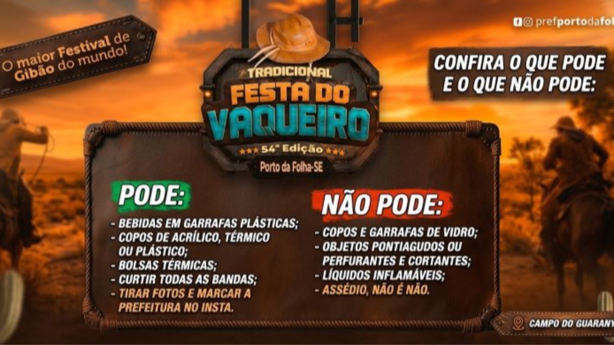 Confira os itens permitidos e proibidos durante a 54ª edição da Tradicional Festa do Vaqueiro