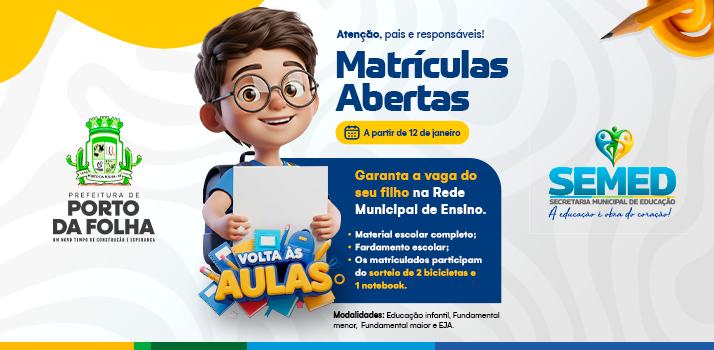 Matrículas Abertas Para a Rede Municipal de Ensino.
