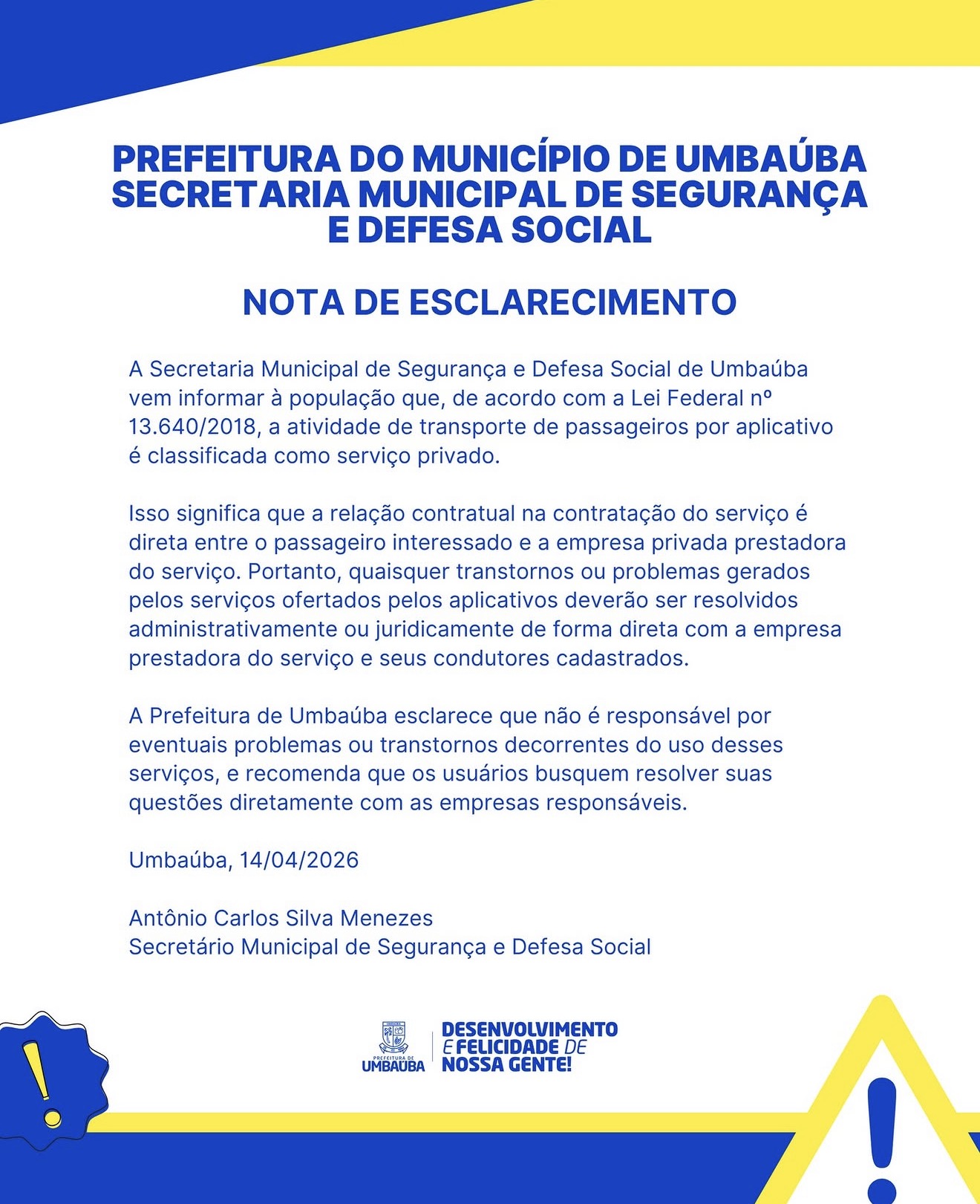 Prefeitura de Umbaúba esclarece que serviço de transporte por aplicativo é serviço privado e isenta município de responsabilidades
