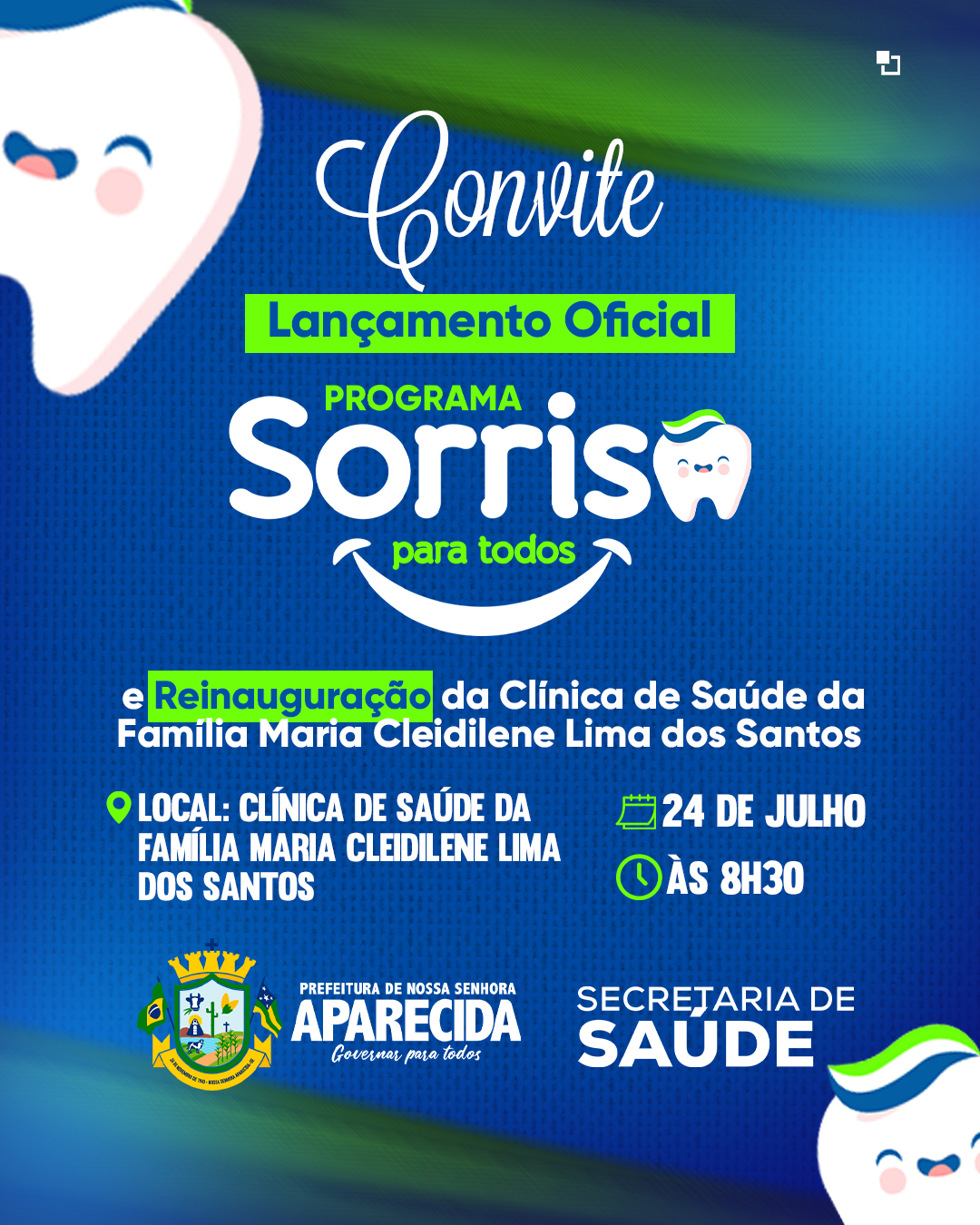 Convite para o Lançamento do programa Sorriso para todos l