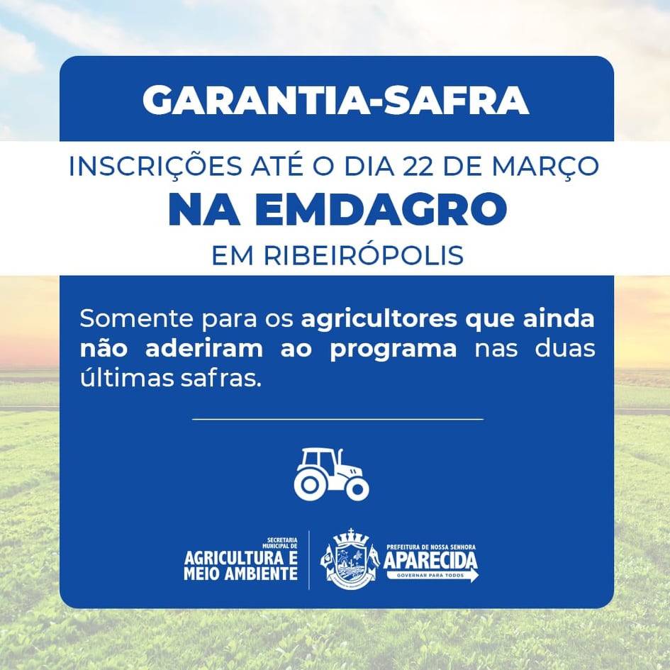 Estão abertas as inscrições para o Garantia-Safra 2020/2021
