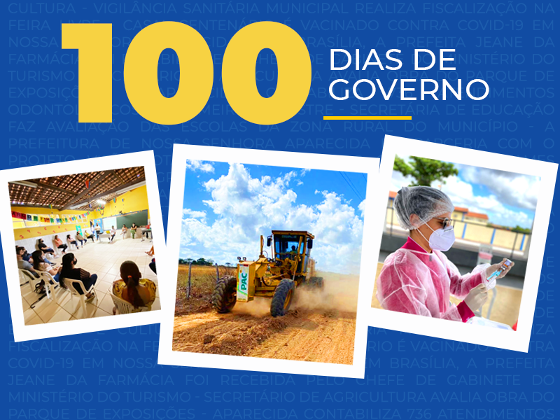 Prefeitura de APARECIDA presta contas dos primeiros 100 dias de governo.