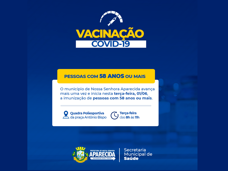 Vacinação das pessoas com 58 anos ou mais