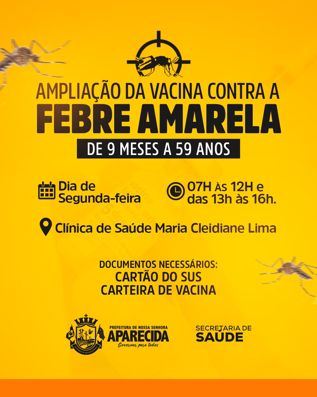 VACINA CONTRA A FEBRE AMARELA ESTÁ DISPONIVEL EM APARECIDA