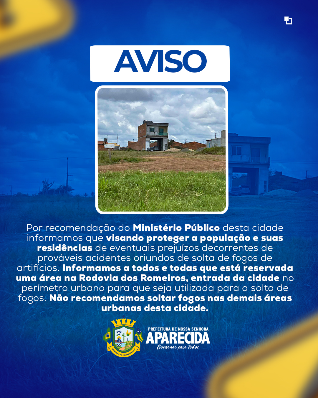 Prefeitura reserva aréa para solta dos fogos na Festa e Romaria de Nossa Senhora Aparecida