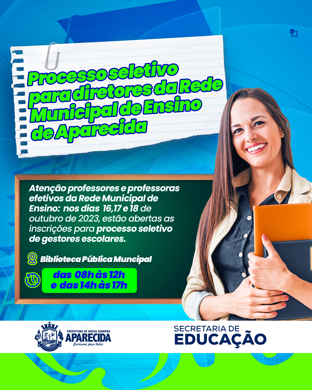Processo seletivo para diretores da Rede Municipal de Ensino