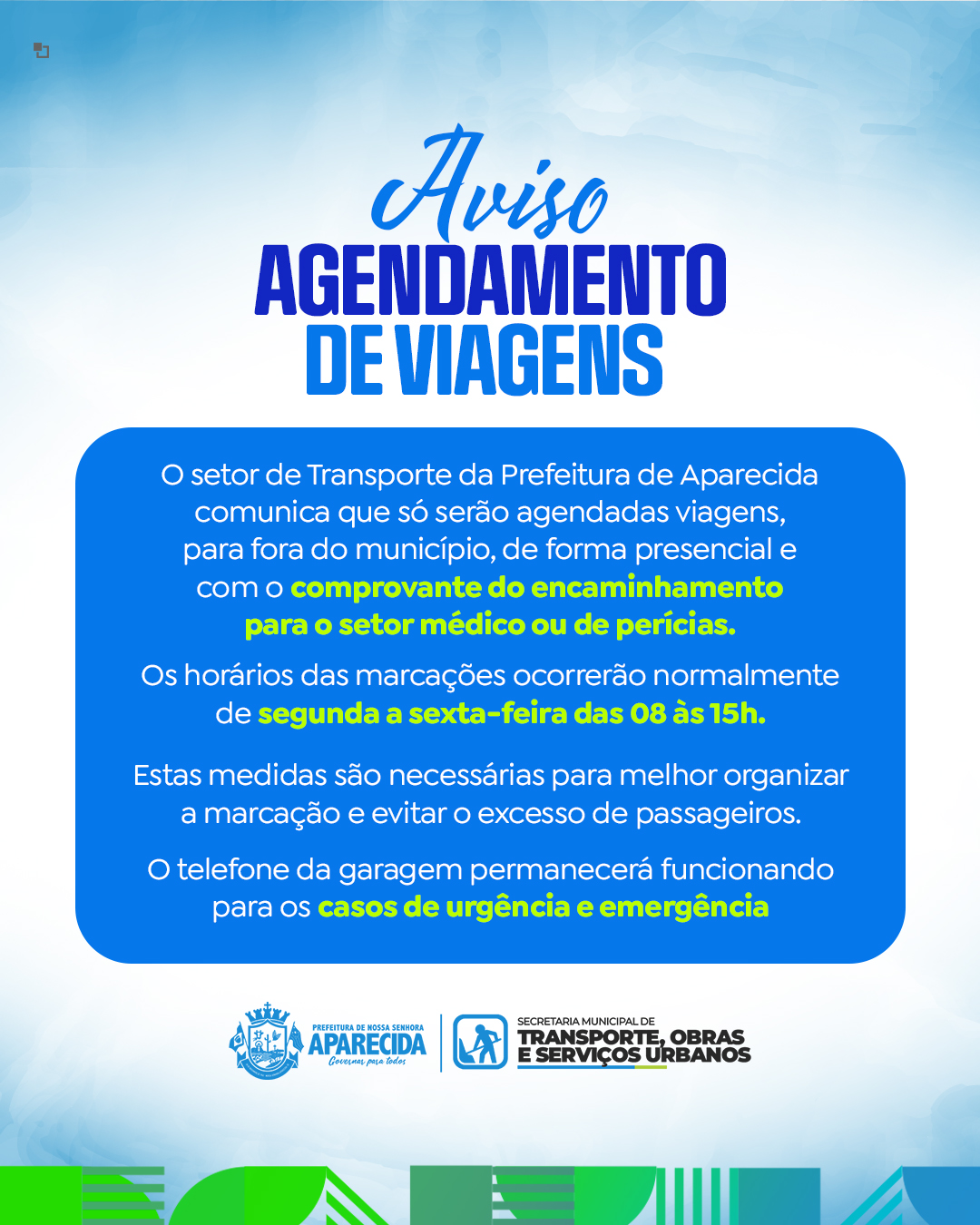 Aviso agendamentos de viagens