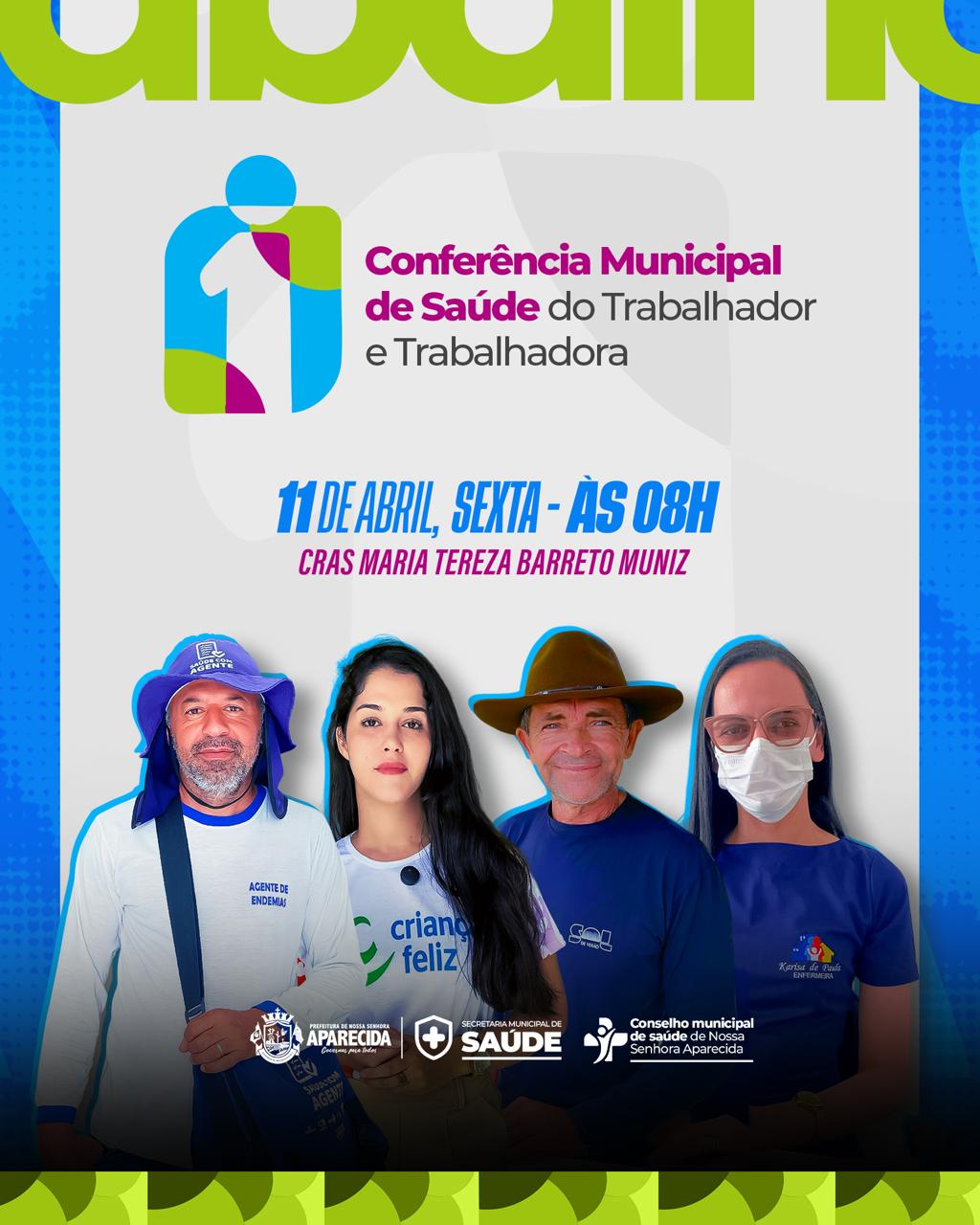 1ª Conferência Municipal de Saúde do Trabalhador e da Trabalhadora