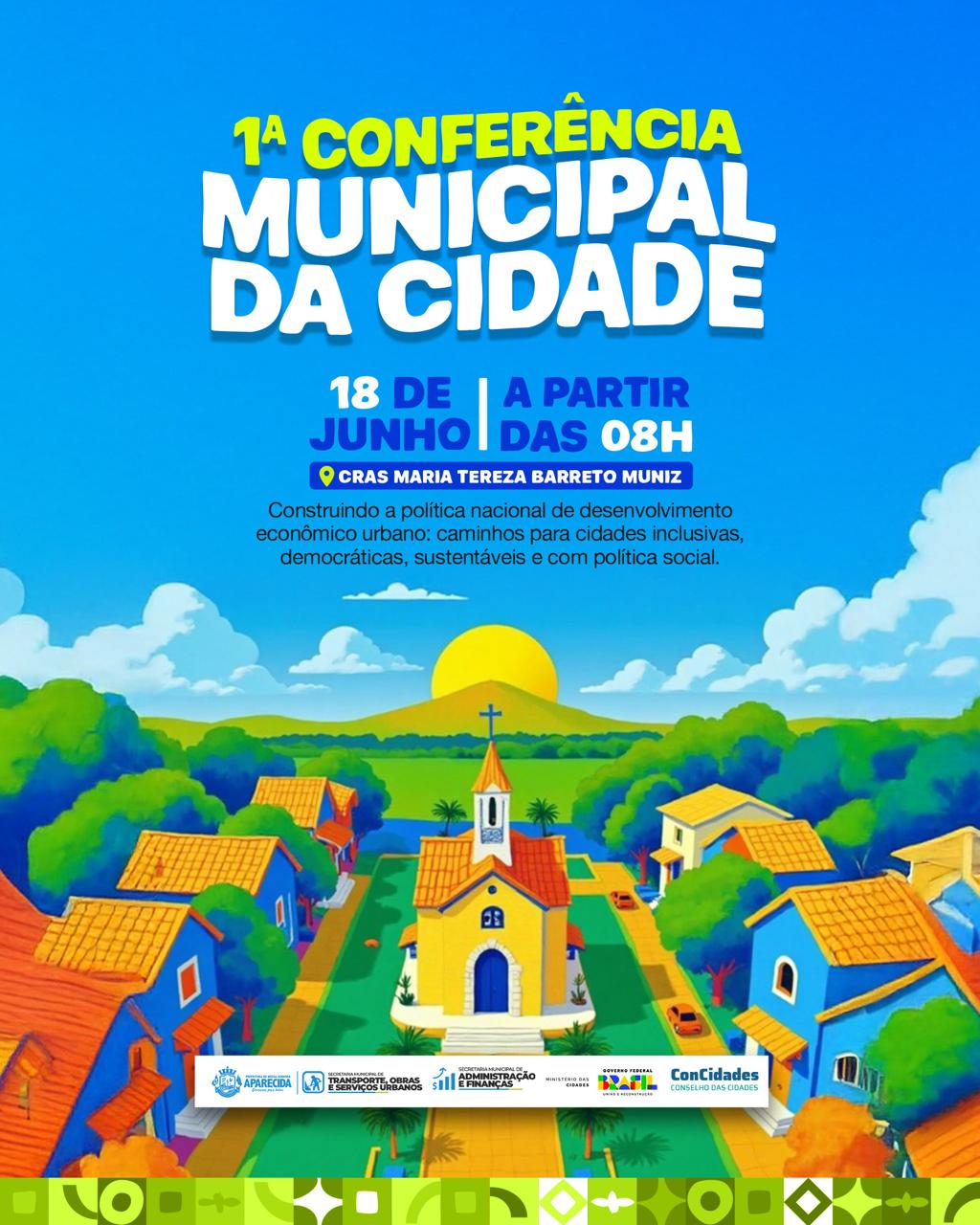 1ª Conferência das Cidades de Aparecia
