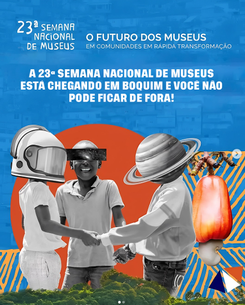 Prefeitura de Boquim promove exposição sobre patrimônio imaterial na 23ª Semana Nacional de Museus