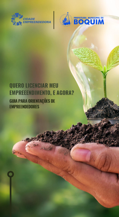 Prefeitura de Boquim lança cartilha digital para orientar empreendedores sobre licenciamento ambiental