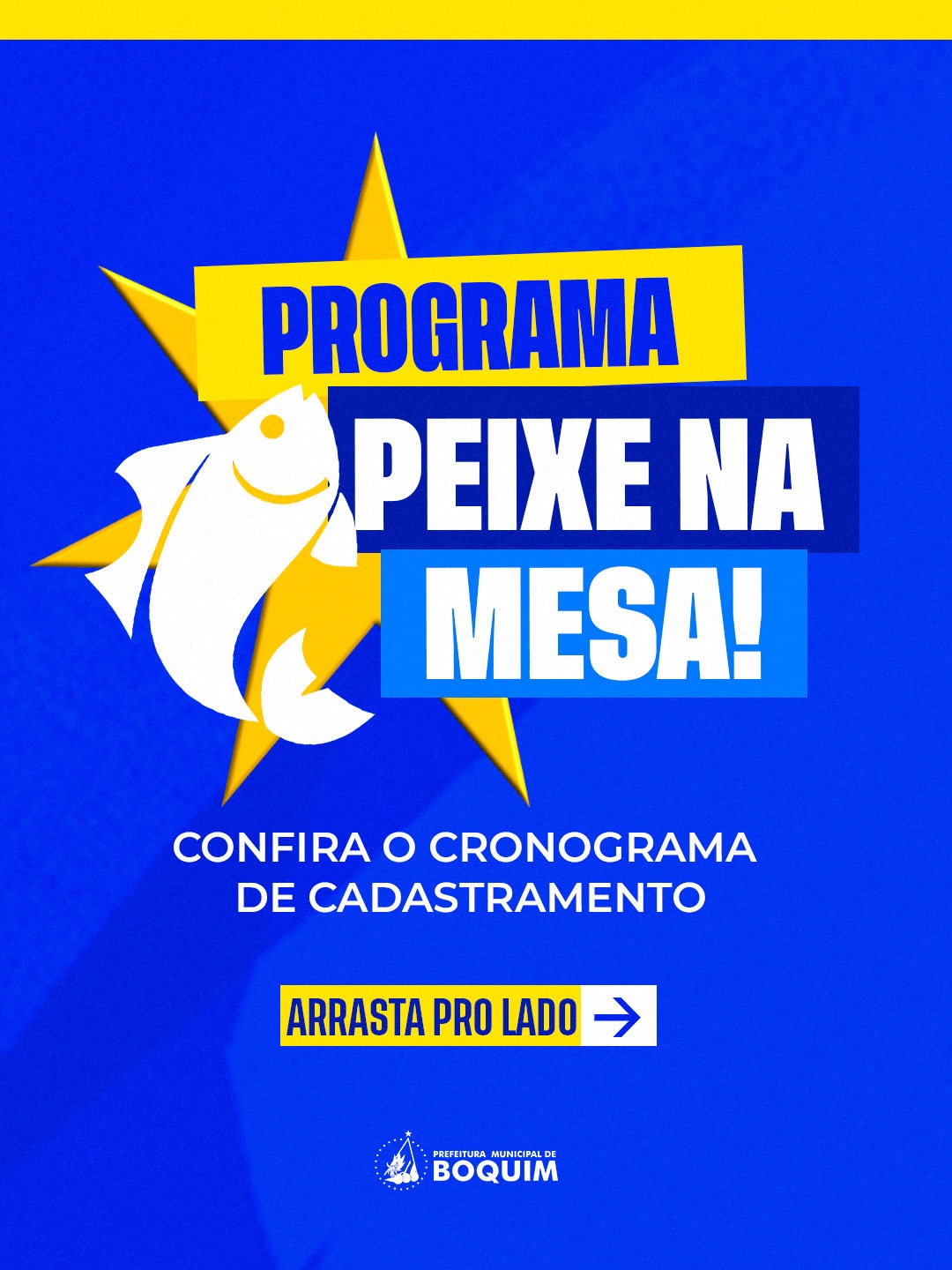 Atenção ao calendário: Boquim inicia etapa de cadastramento para o Programa Peixe na Mesa