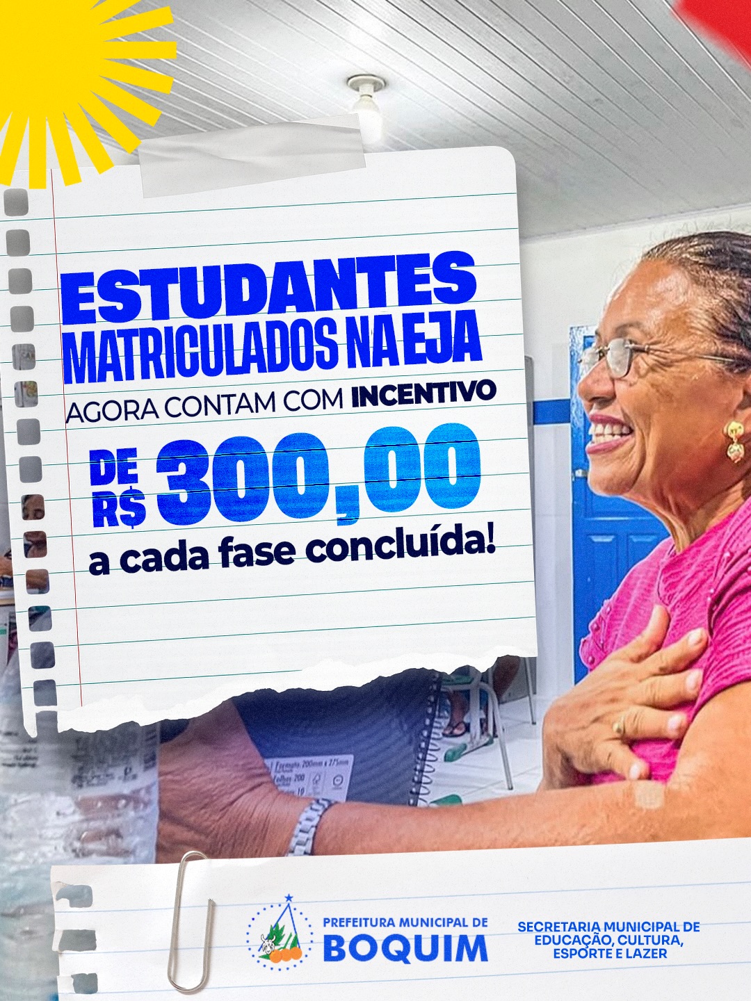 Bolsa EJA garante incentivo de R$ 300 por etapa concluída em Boquim