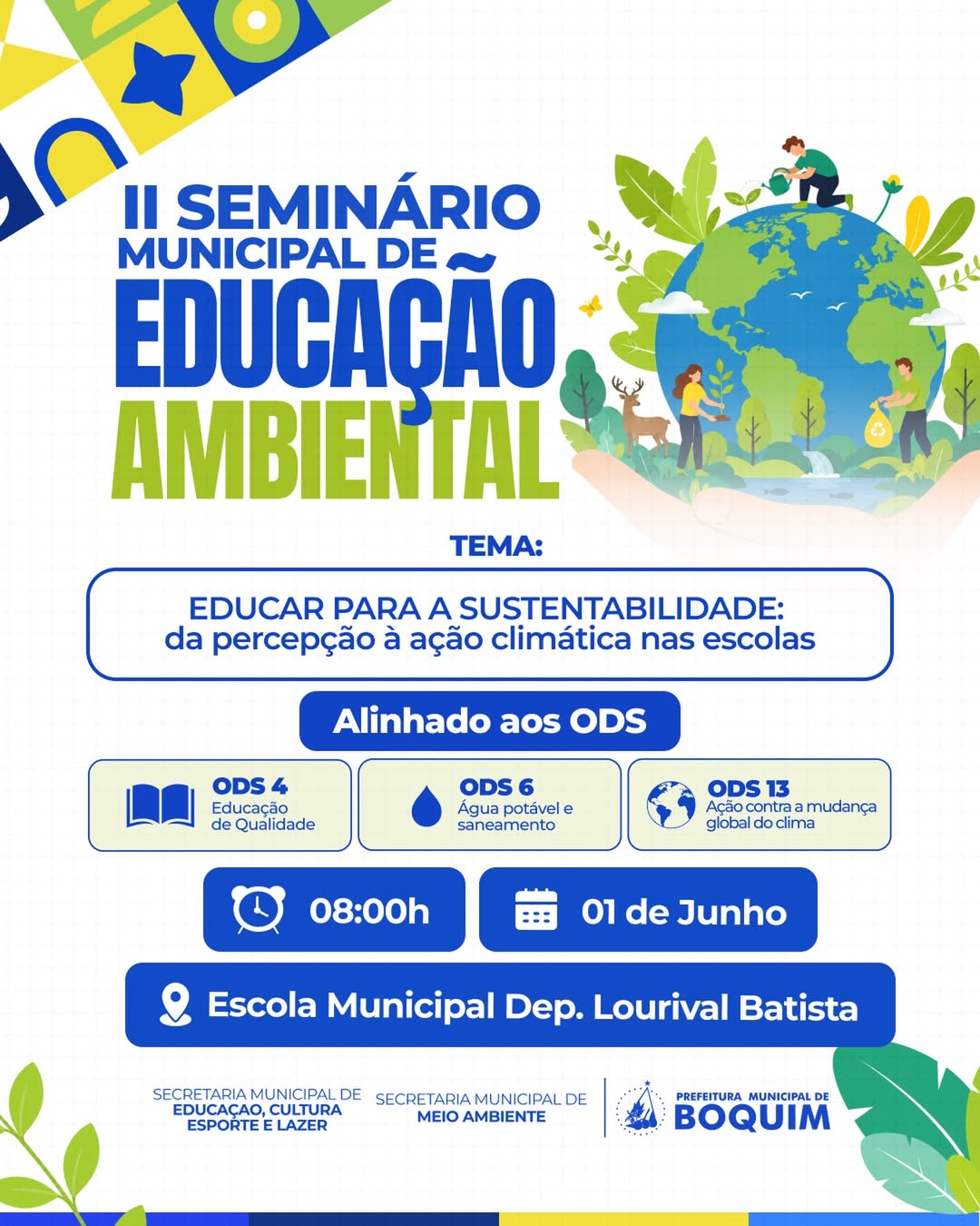 SEMINÁRIO MUNICIPAL DE EDUCAÇÃO AMBIENTAL CONECTA ESCOLAS E AÇÃO CLIMÁTICA