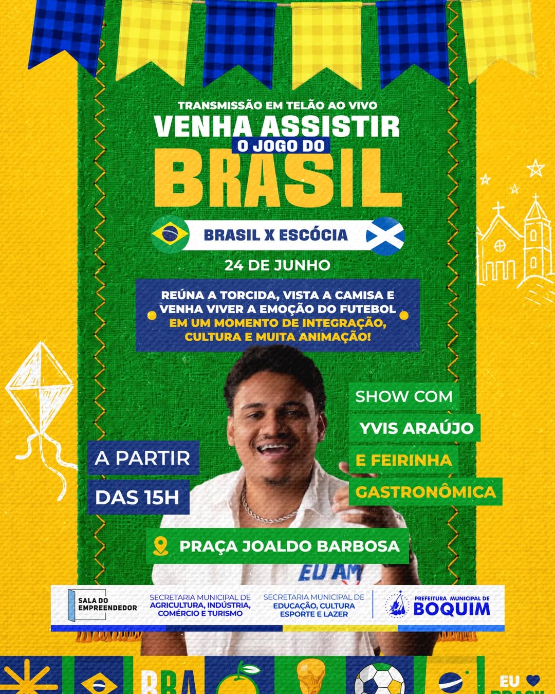 São João e Copa no mesmo lugar? Em Boquim pode!