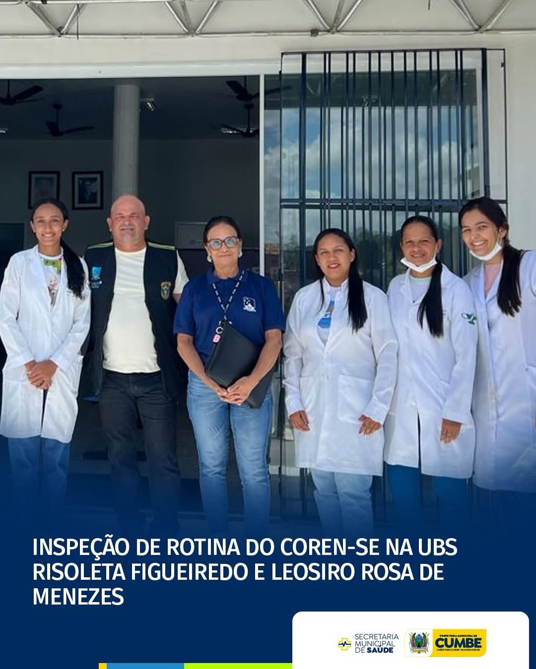INSPEÇÃO DE ROTINA DO COREN-SE NA UBS RISOLETA FIGUEIREDO E LEOSIRO ROSA DE MENEZES
