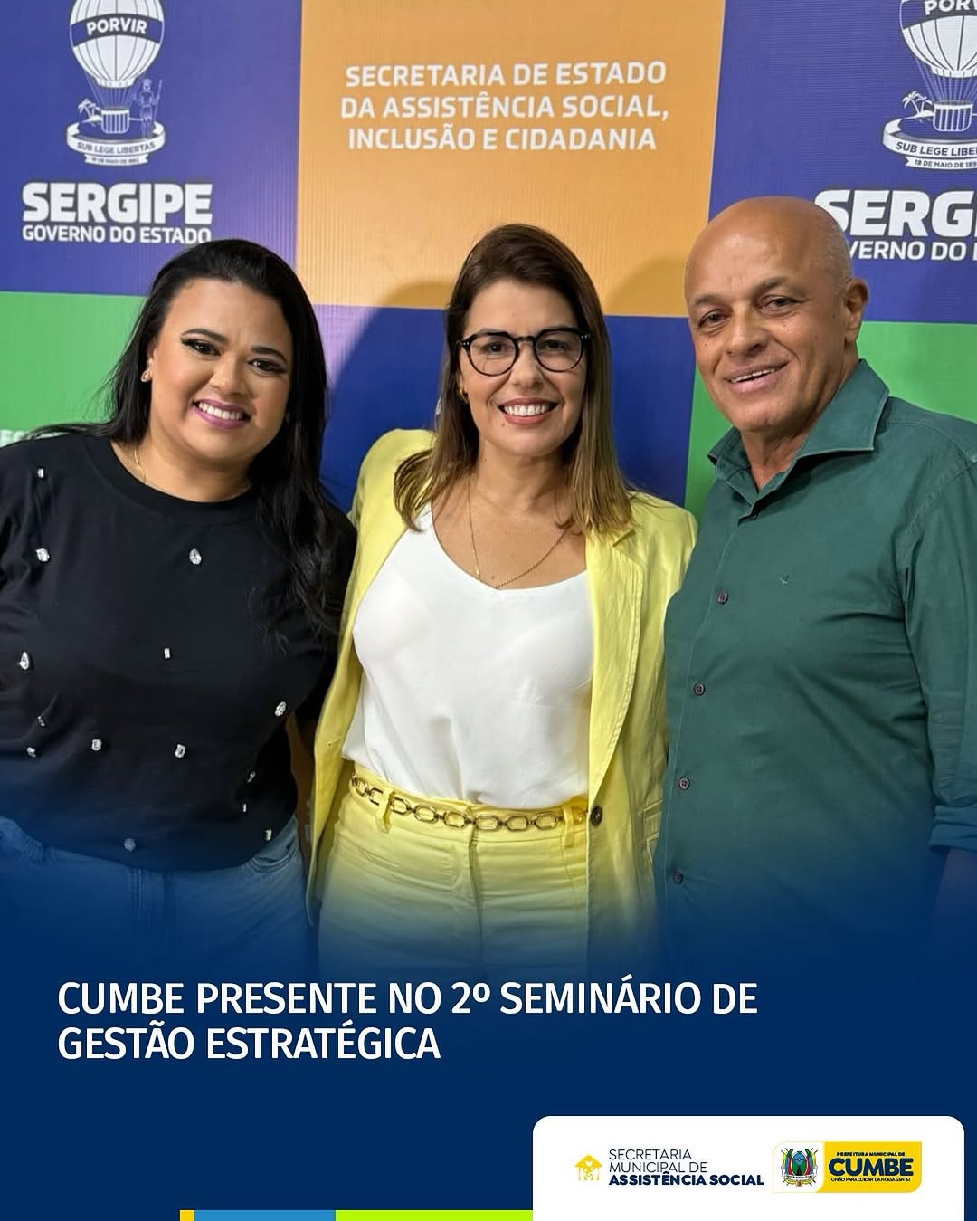 CUMBE PRESENTE NO 2º SEMINÁRIO DE GESTÃO ESTRATÉGICA