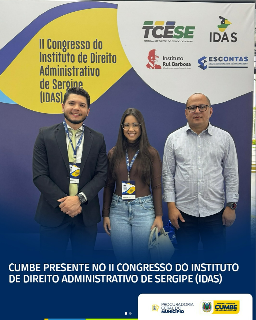 Cumbe presente no II Congresso do Instituto de Direito Administrativo de Sergipe (IDAS)