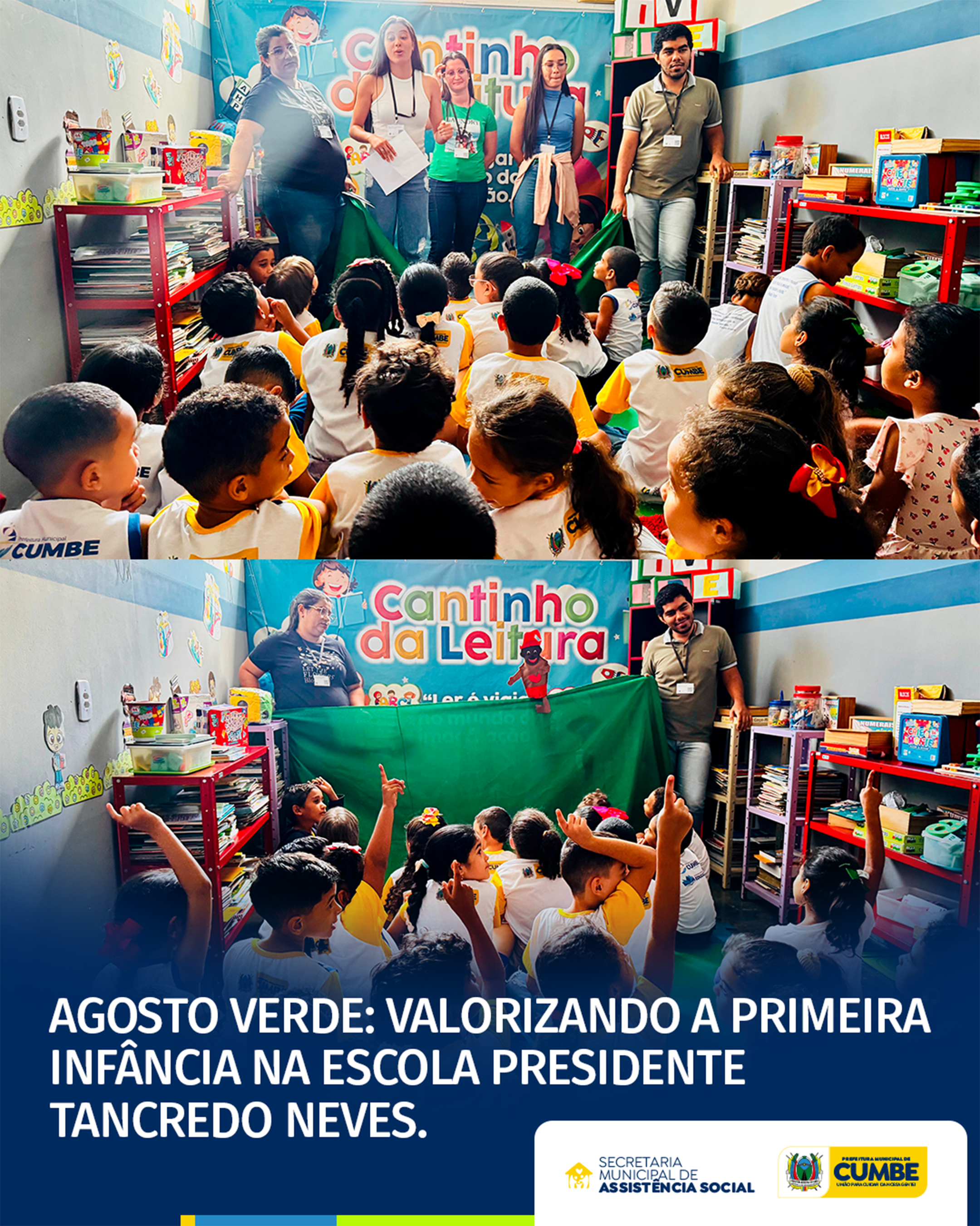 AGOSTO VERDE: VALORIZANDO A PRIMEIRA INFÂNCIA NA ESCOLA PRESIDENTE TANCREDO NEVES