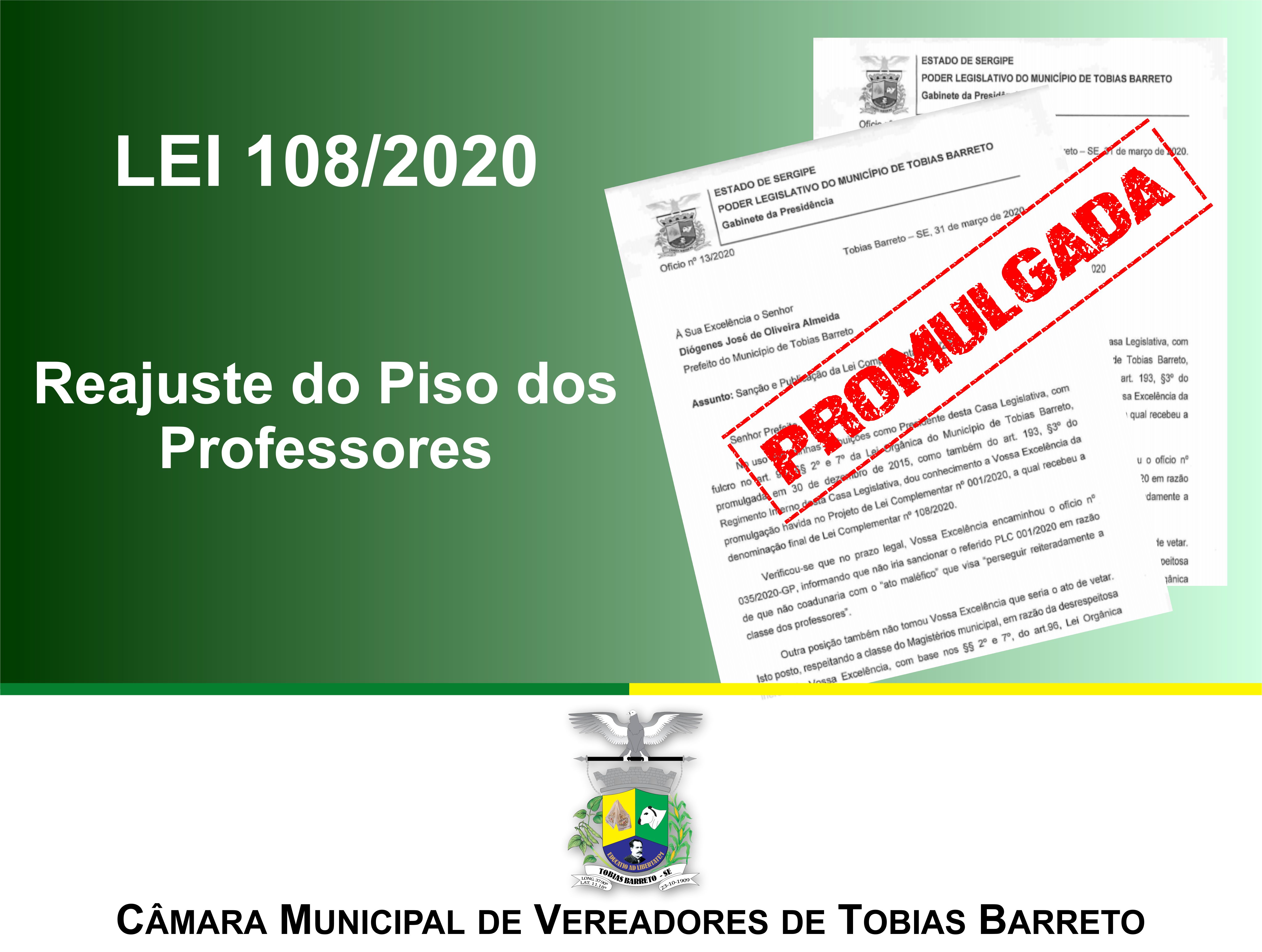 Presidente da Câmara Promulga Projeto de Lei para o reajuste do Piso dos professores de Tobias Barreto