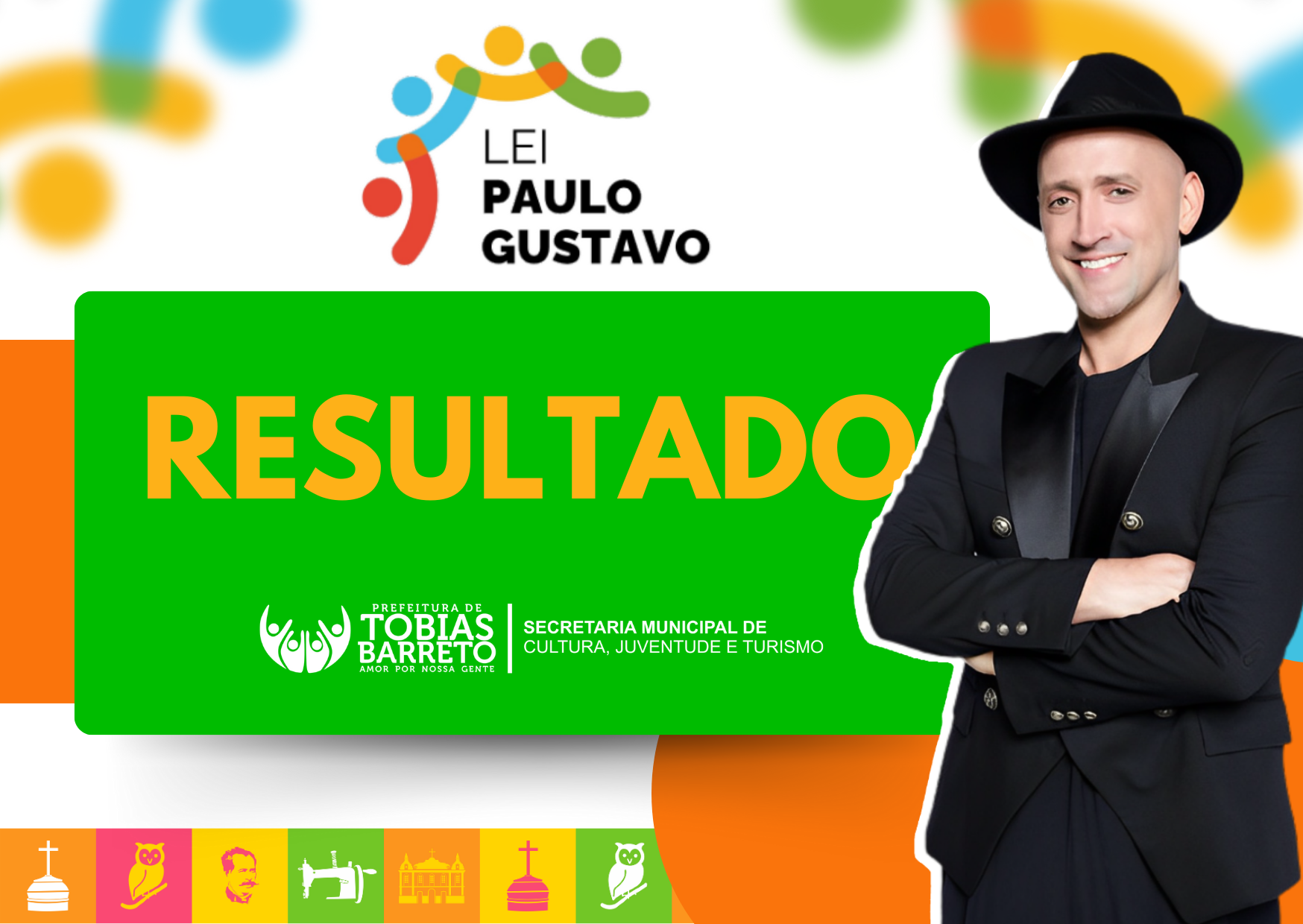 RESULTADO DOS EDITAIS DA LEI PAULO GUSTAVO EM TOBAIS BARRETO