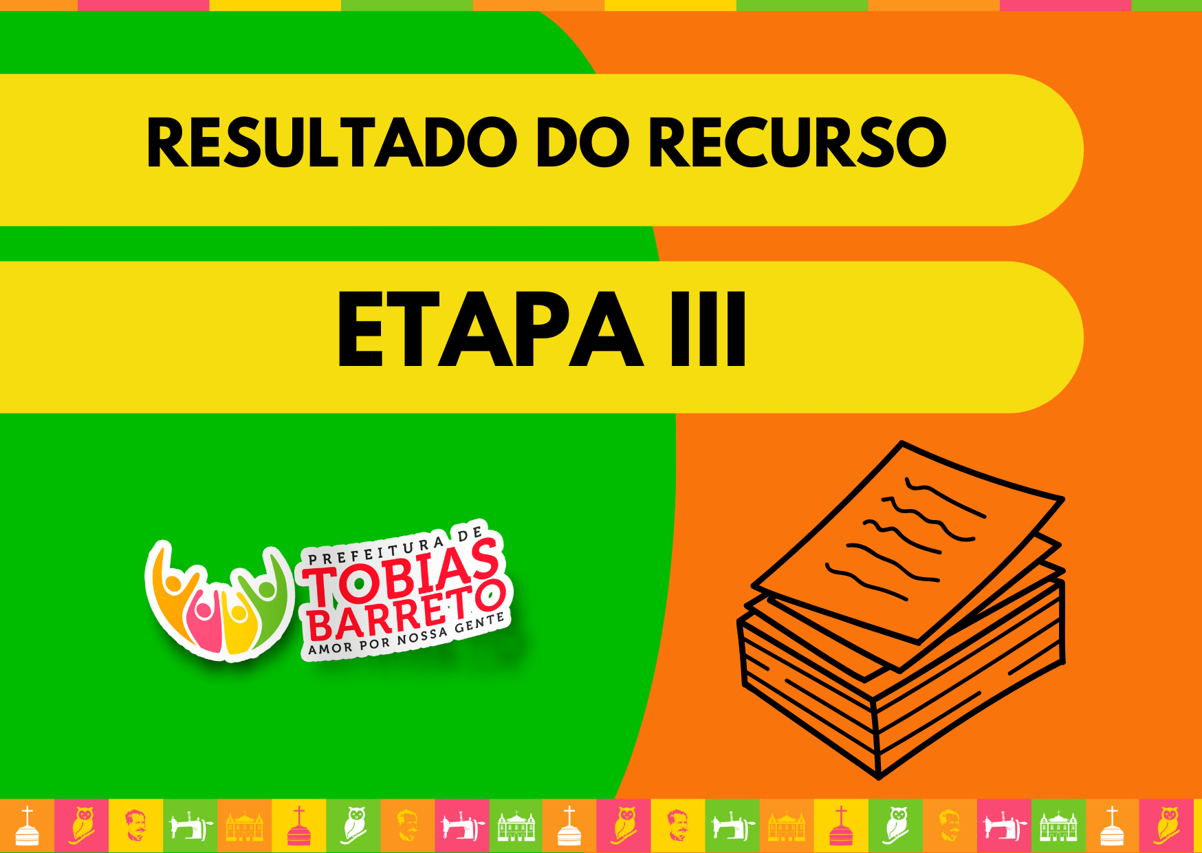 RESULTADO DOS RECURSOS DO PROCESSO SELETIVO PARA GESTOR(A) ESCOLAR - ETAPA III